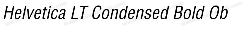 Helvetica LT Condensed Bold Oblique字体转换